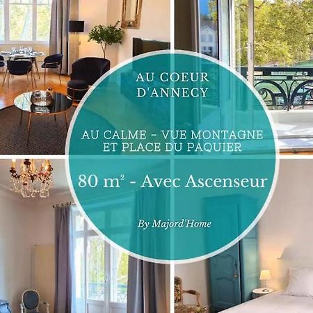 Le Ness - Face Au Pont Des Amours - Majord'Home Annecy Eksteriør bilde